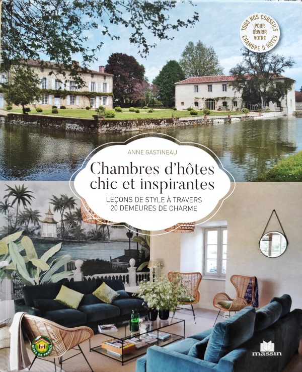 Chambres d&#039;hôtes chic &amp; inspirantes